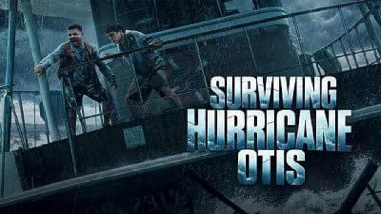 فيلم Surviving Hurricane Otis 2026 مترجم